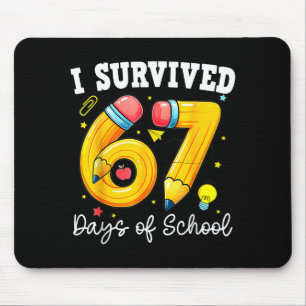 Tapis De Souris J'ai survécu 67 jours d'école drôle 67 mème profes
