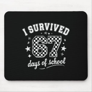 Tapis De Souris J'ai survécu 67 jours d'école enseignants élèves _