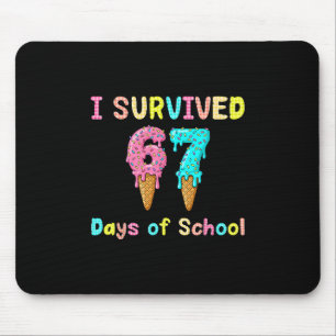 Tapis De Souris J'ai survécu 67 jours d'école Enseignants Élèves 6