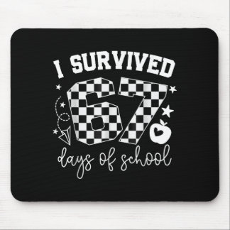 Tapis De Souris J'ai survécu 67 jours d'école enseignants élèves s