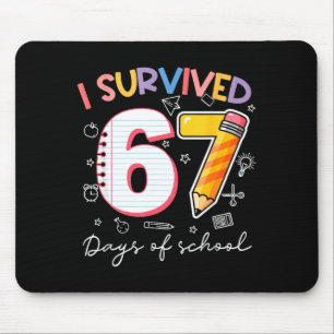 Tapis De Souris J'ai survécu 67 jours d'école Mème drôle Professeu