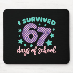 Tapis De Souris J'ai survécu 67 jours d'école Varwave 6-7