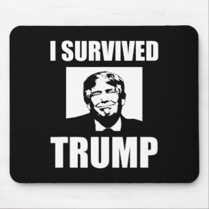 Tapis De Souris J'ai survécu à l'élection de Trump Anti-trump 