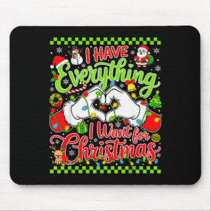 Tapis De Souris J'ai tout ce que je veux pour Noël C'est moi que j
