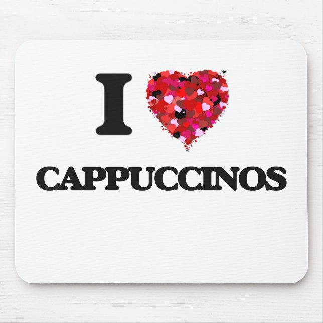 Tapis De Souris J'aime des cappuccinos (Devant)