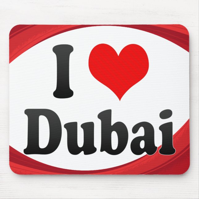 Tapis De Souris J'aime Dubaï, Emirats Arabes Unis (Devant)