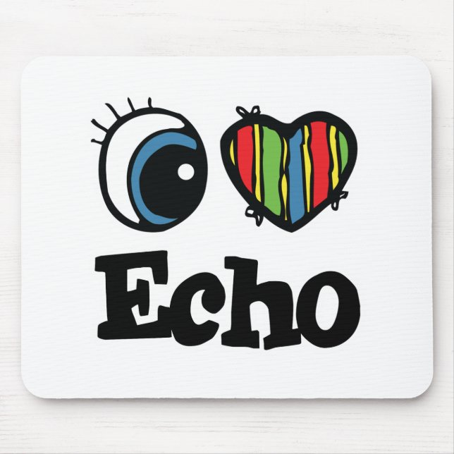 Tapis De Souris J'aime Echo (Devant)