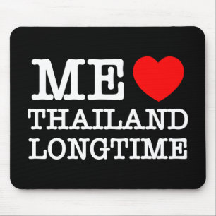 TAPIS DE SOURIS J'AIME LA THAÏLANDE LONGTEMPS