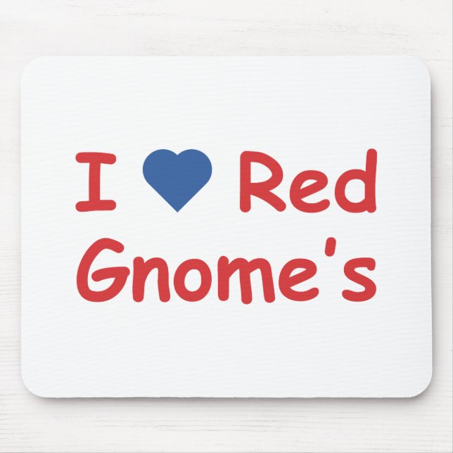 Tapis De Souris J'aime le gnome (Devant)