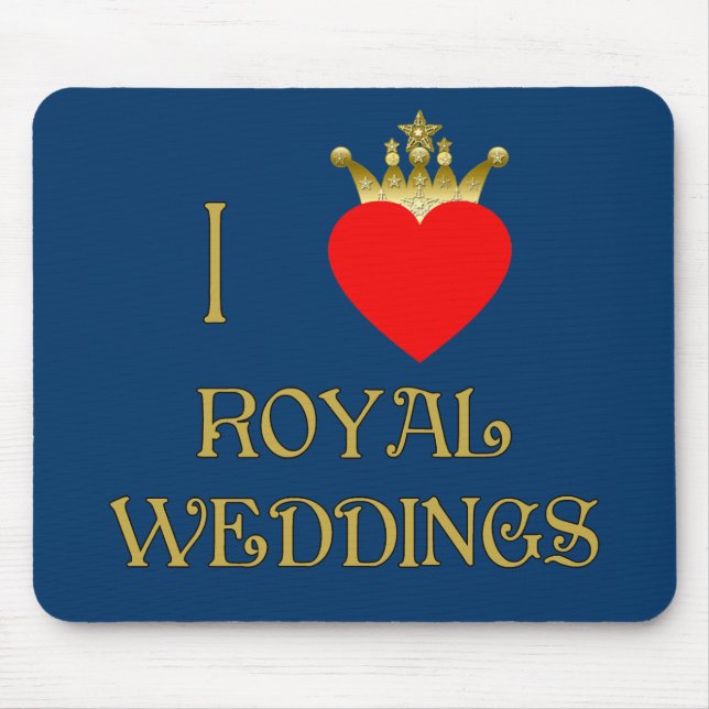 Tapis De Souris J'aime le T-shirts royal de mariages, tasses, (Devant)