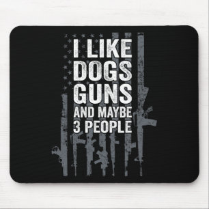 Tapis De Souris J'aime les chiens les armes et peut-être 3 personn