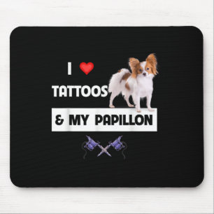 Tapis De Souris J'Aime Les Tatouages Et Mon Papillon Chien Maman P