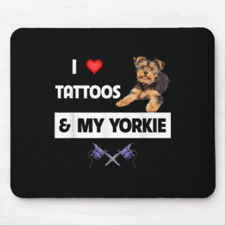 Tapis De Souris J'Aime Les Tattoos Et Mon Yorkie Chien Yorkshire T