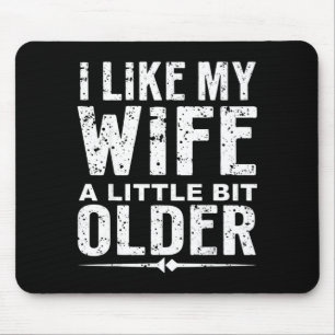 Tapis De Souris J'aime ma femme un peu plus âgée Citation drôle Fe