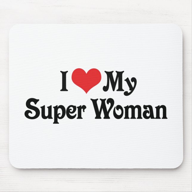 Tapis De Souris J'aime ma super femme (Devant)