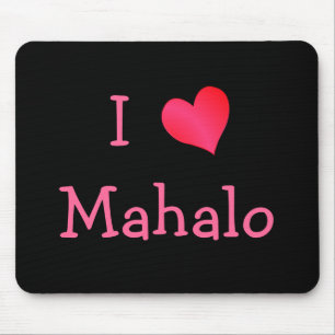 Tapis De Souris J'aime Mahalo