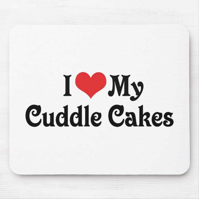 Tapis De Souris J'aime mes Cuddle Cakes (Devant)