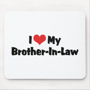 Tapis De Souris J'aime mon beau-frère