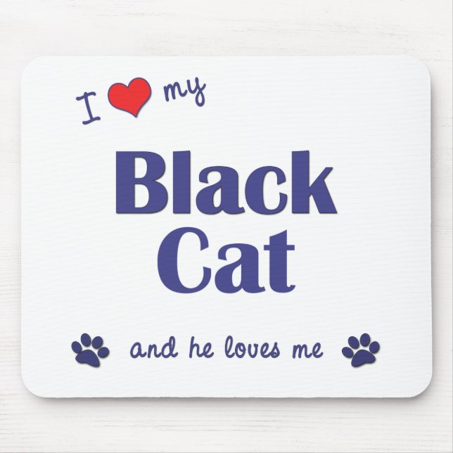 Tapis De Souris J'aime mon chat noir (le chat masculin) (Devant)
