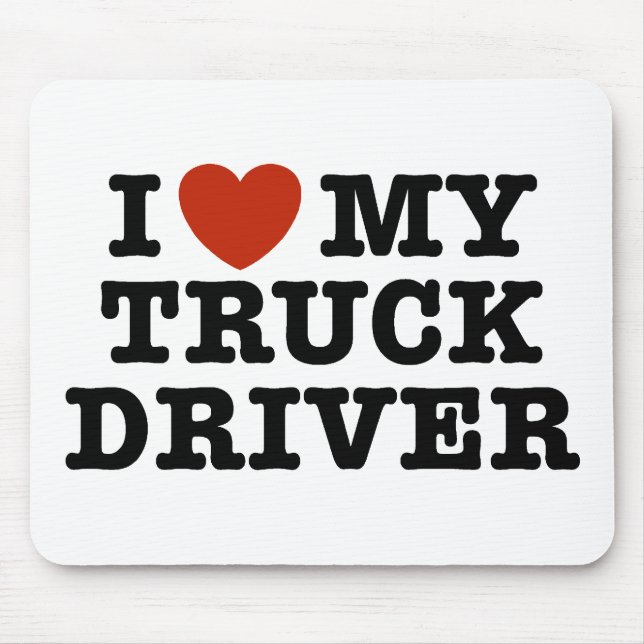 Tapis De Souris J'Aime Mon Conducteur De Camion (Devant)