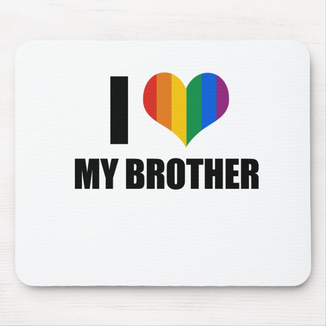 Tapis De Souris J'aime mon frère gai (Devant)