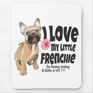 Tapis De Souris J'aime mon petit Français - French bulldog