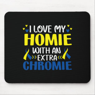 Tapis De Souris J'aime mon pote avec un chromosome supplémentaire