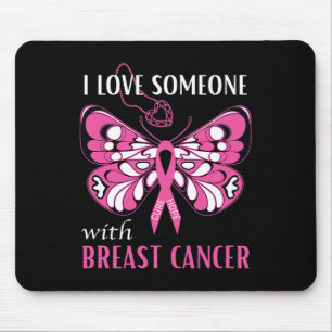 Tapis De Souris J'Aime Quelqu'Un Avec Le Cancer Du Sein Papillon R