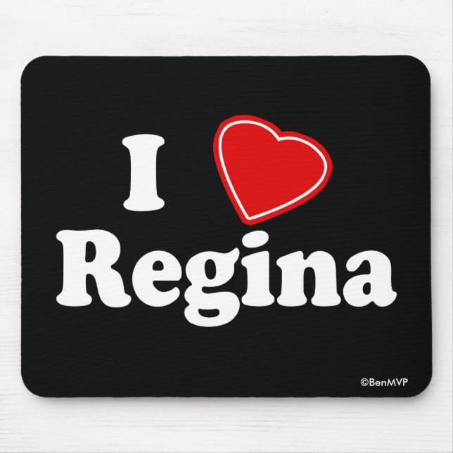 Tapis De Souris J'aime Regina (Devant)