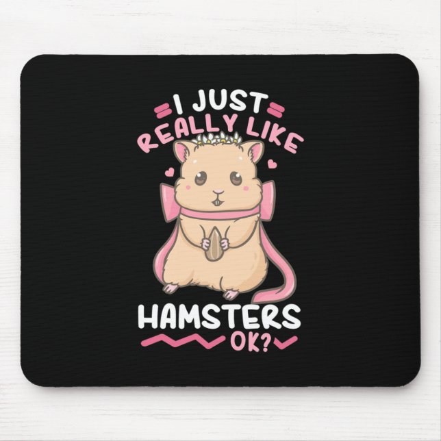 Tapis De Souris J'Aime Vraiment Les Hamsters (Devant)