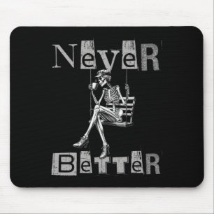 Tapis De Souris Jamais Mieux Skeleton Messy Bun Boire Coffee Co