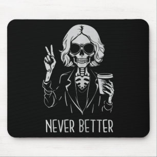 Tapis De Souris Jamais Mieux Squelette Boire Café Café Hallowee