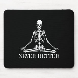 Tapis De Souris Jamais Mieux Yoga Squelette Halloween méditation S