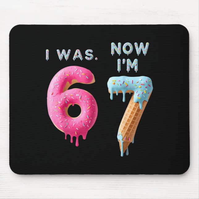 Tapis De Souris J'avais 6 ans maintenant j'ai 7 ans anniversaire,  (Devant)