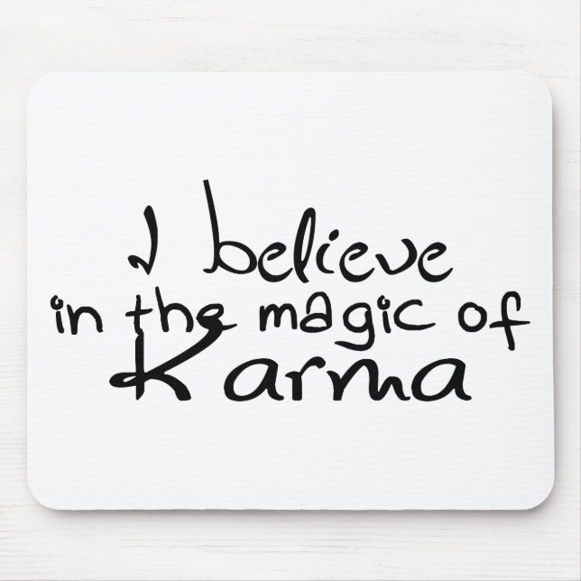 Tapis De Souris Je crois en Karma Office Mouse Pad (Devant)