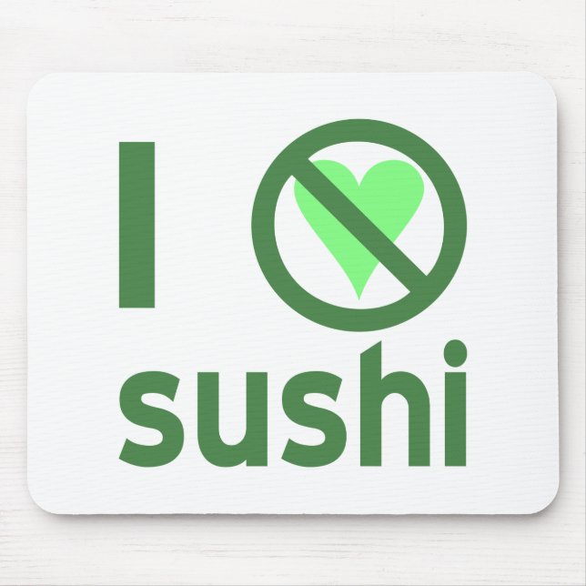 Tapis De Souris Je déteste les sushis (Devant)