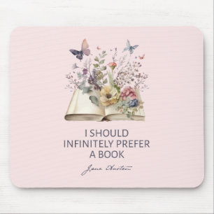 Tapis De Souris Je devrais infiniment préférer un livre II - Jane