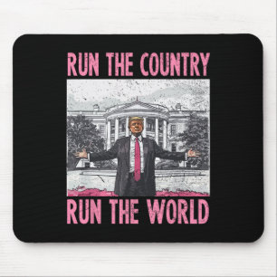 Tapis De Souris Je Dirige Le Pays Et Le Monde Drôle Trump 1