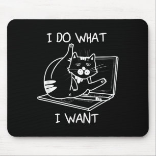 Tapis De Souris Je Fais Ce Que Je Veux Chat Mèmes Hacker Sécurité 