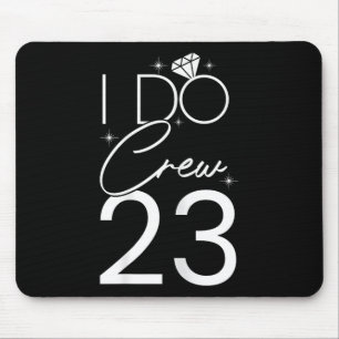 Tapis De Souris Je fais Crew 23 Diamonds Couple Bride & Groom