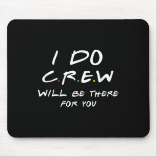 Tapis De Souris Je fais des T-shirts Crew, T-shirt de soirée de Ba