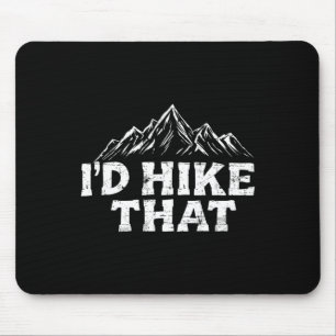 Tapis De Souris Je ferais cette randonnée sac à dos drôle montagne