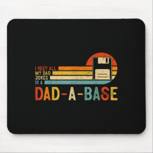Tapis De Souris Je garde toutes mes blagues de papa dans une base