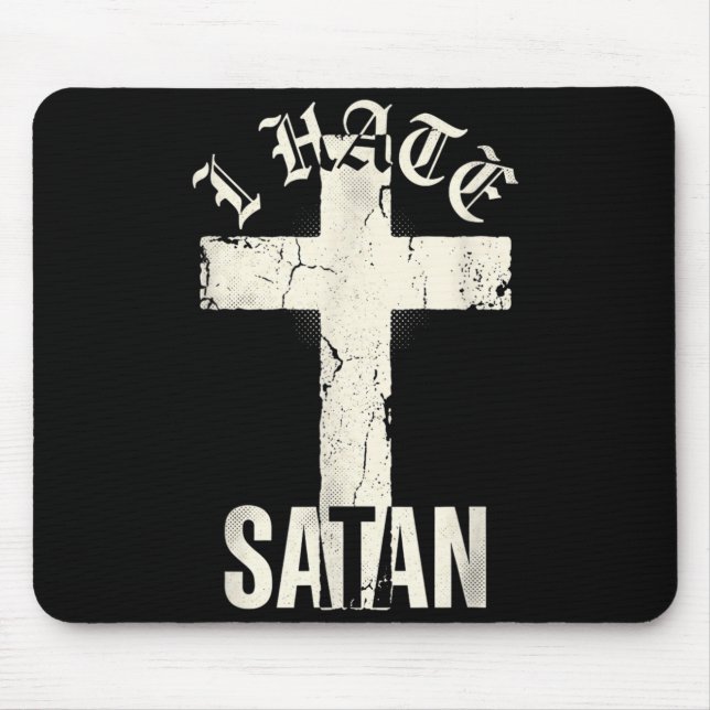 Tapis De Souris Je hais Satan (Devant)