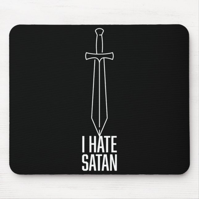 Tapis De Souris Je hais Satan (Devant)