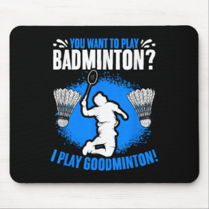 Tapis De Souris Je joue raquette de goodminton navette passe-temps