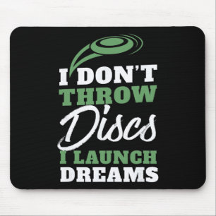 Tapis De Souris Je lance des rêves Citation drôle de disc golf