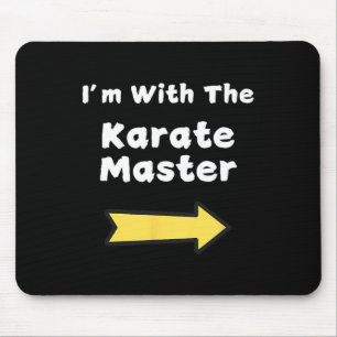Tapis De Souris Je M'Amuse Avec Le Karate Master Dernière Minute H