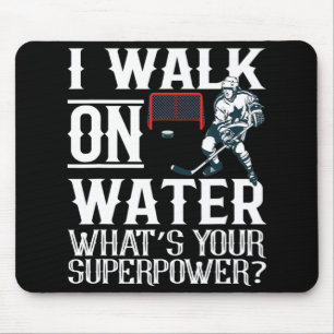 Tapis De Souris Je marche sur l'eau Hockey sur glace Tee Hommes Fe