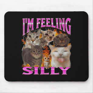 Tapis De Souris Je me sens drôle Mème de chat drôle Contrefaçon gr
